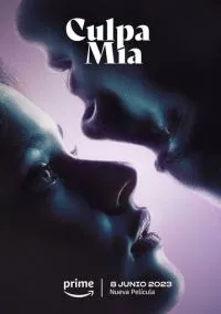 сериал Моя вина (фильм, 2023) смотреть онлайн на Лордфильм